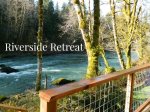 2 Bedroom/2 Bath Cabin on the Sol Duc River